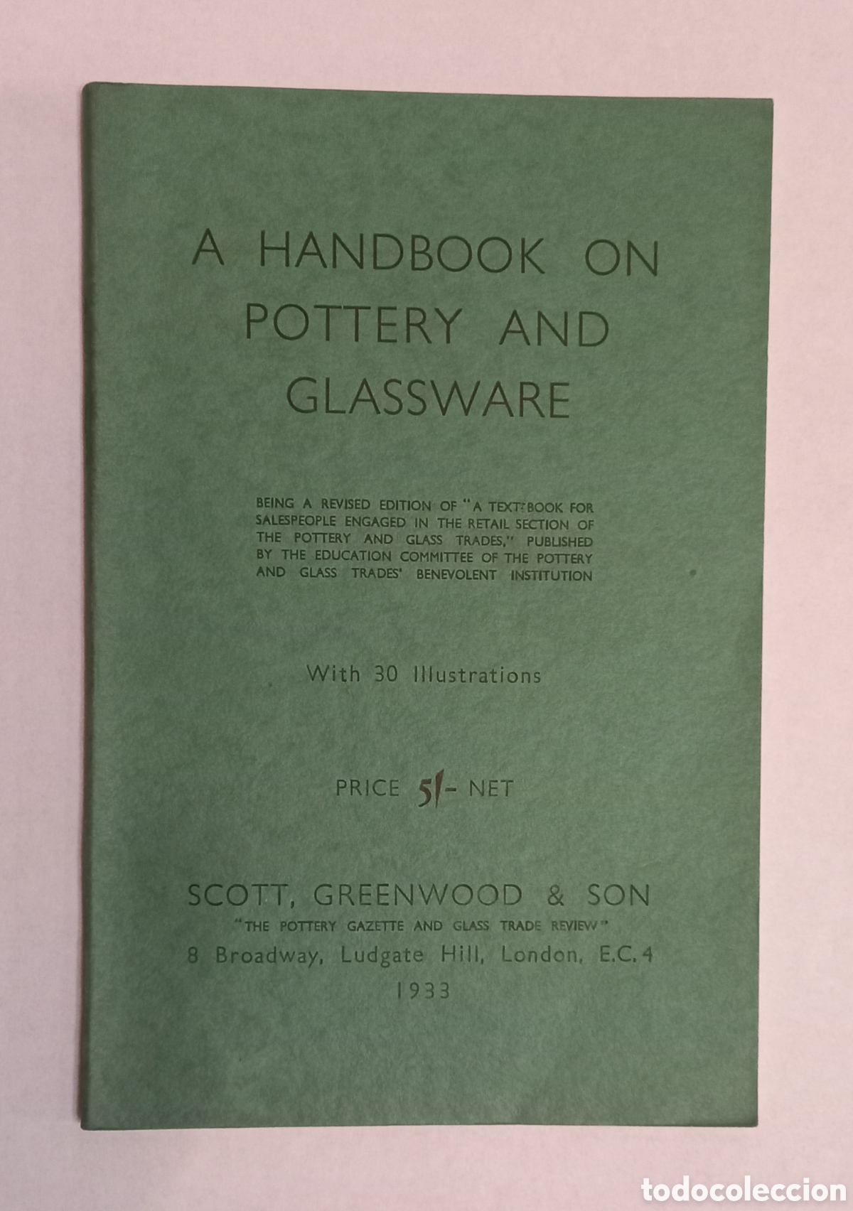 Libros antiguos: &rdquo;A handbook on pottery and glassware&rdquo; 1933 - Foto 1