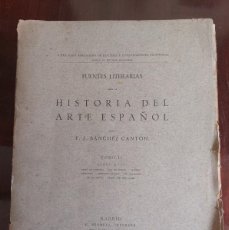 Libros antiguos: FUENTES LITERARIAS PARA LA HISTORIA DEL ARTE ESPAÑOL- S.XVII- SÁNCHEZ CANTÓN- 1933- EX LIBRIS