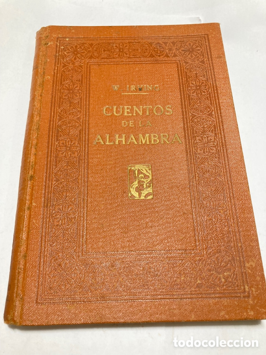Libros antiguos: CUENTOS DE LA ALHAMBRA Washington Irving/LIBRO1 - Foto 1