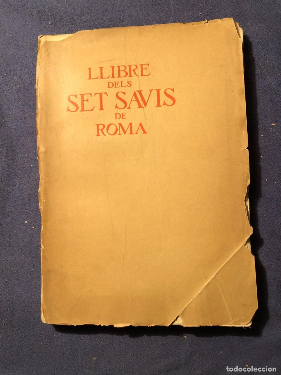 Libros antiguos: LLIBRE DELS SET SAVIS DE ROMA - (1907) - Foto 1