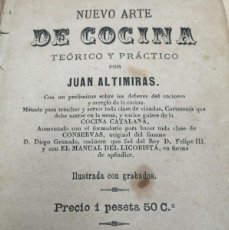 Libros antiguos: NUEVO ARTE DE COCINA JUAN ALTIMIRAS AÑO 1871