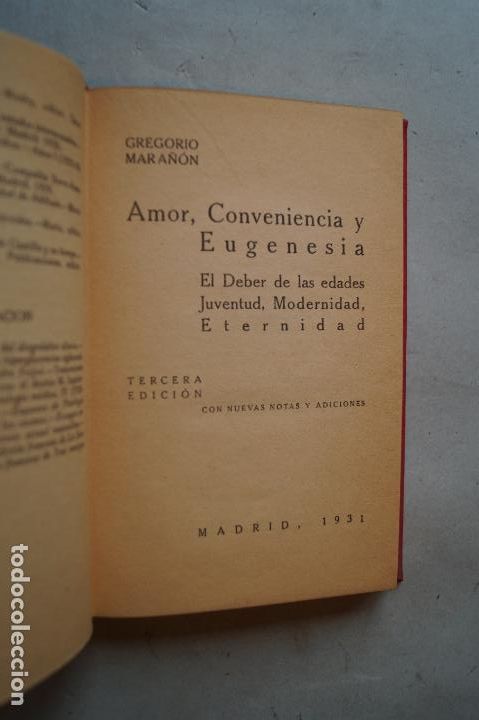 Libros antiguos: AMOR, CONVENIENCIA Y EUGENESIA. GREGORIO MARA&Ntilde;ON. 1931 - Foto 2