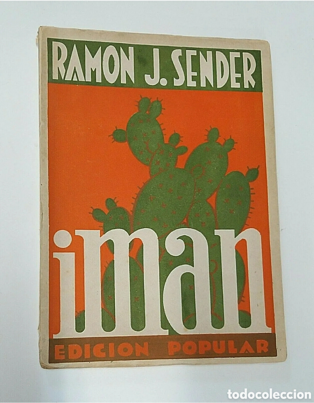 Libros antiguos: IMAN&nbsp; RAM&Oacute;N J. SENDER. 1933 - Foto 1