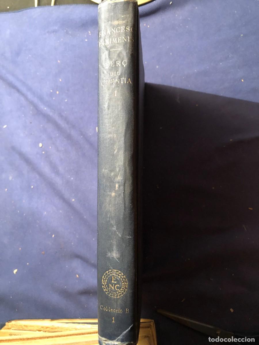 Libros antiguos: RAMON EIXIMENIS: - TER&Ccedil; DEL CRESTI&Agrave; - (VOLUM I) (1929) - Foto 1