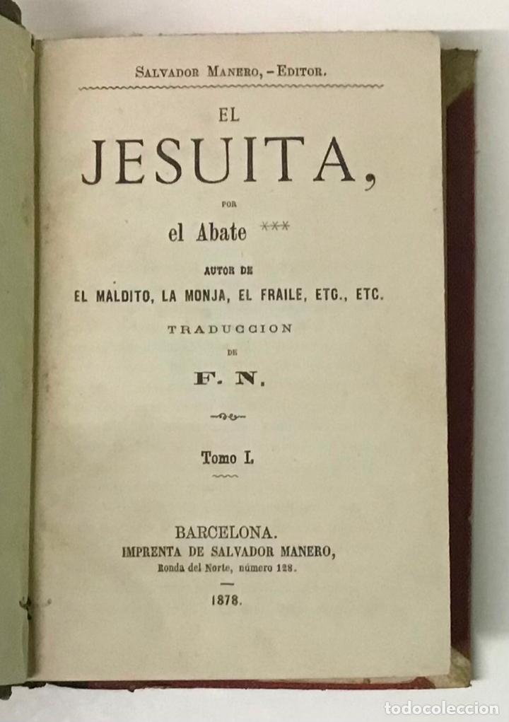 Libros antiguos: EL JESUITA. - MICHON, Abate. 4 tomos 1878 - Foto 1