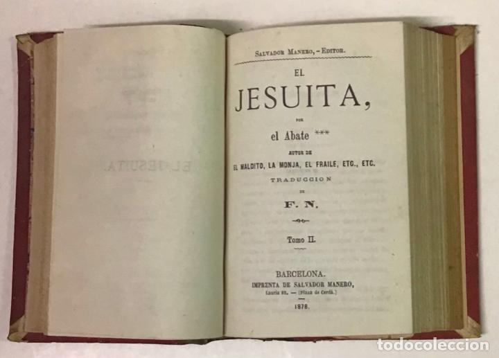 Libros antiguos: EL JESUITA. - MICHON, Abate. 4 tomos 1878 - Foto 4