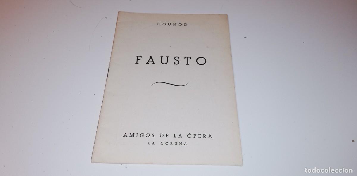 Libros antiguos: FAUSTO GOUNOD -AMIGOS DE LA OPERA- LIBRO VINTAGE - Foto 1