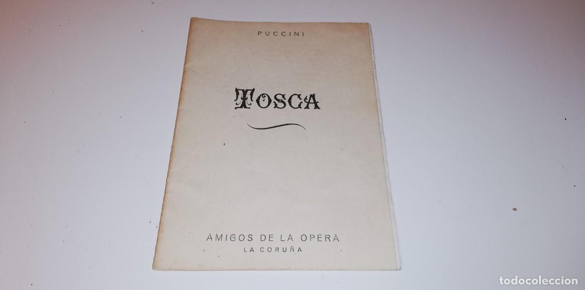 Libros antiguos: TOSCA PUCCINI-AMIGOS DE LA OPERA- LIBRO VINTAGE - Foto 1