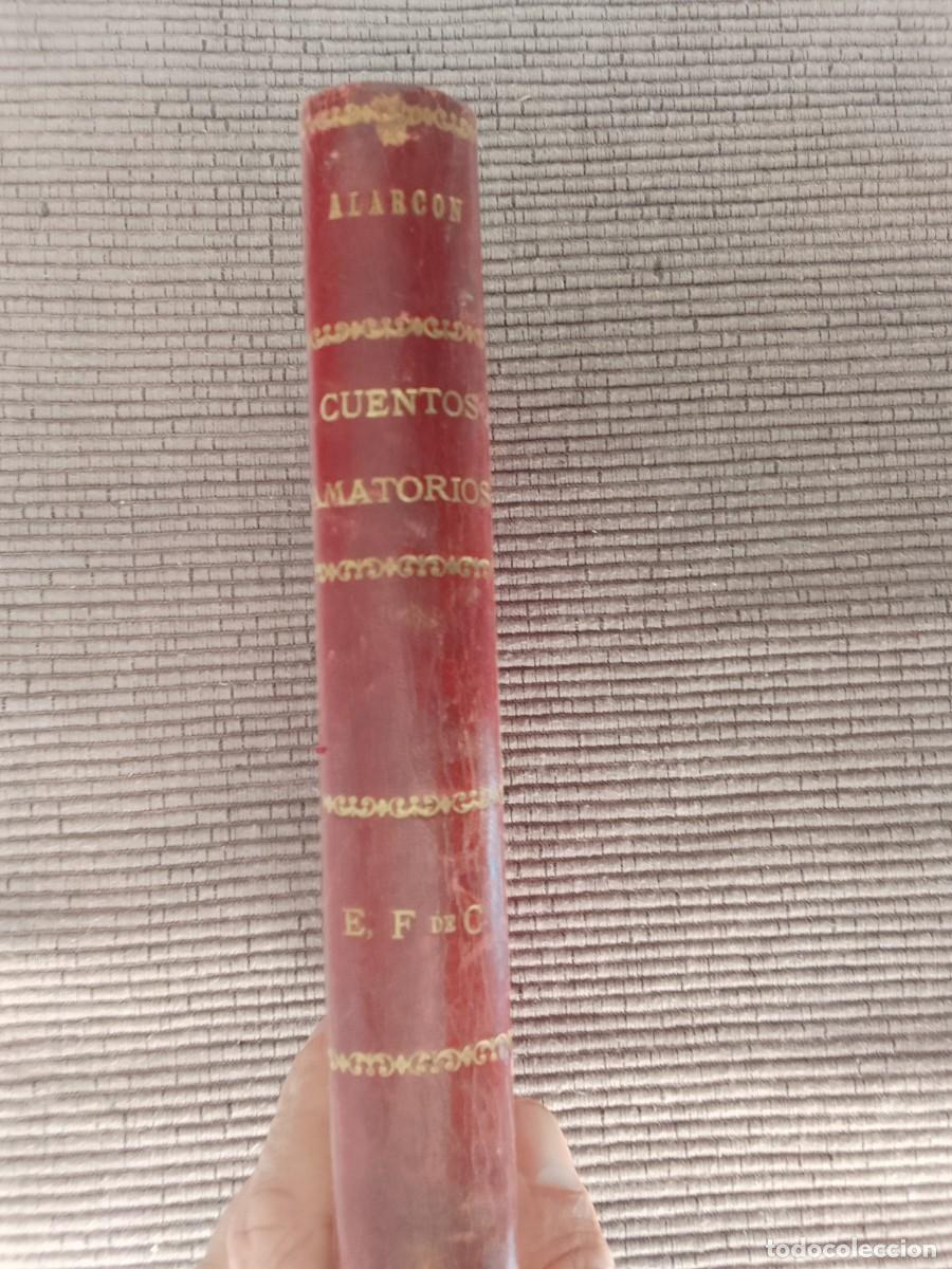 Libros antiguos: PEDRO ANTONIO DE ALARCON. CUENTOS AMATORIOS. 1912. - Foto 1