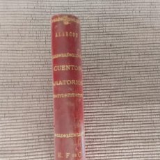 Libros antiguos: PEDRO ANTONIO DE ALARCON. CUENTOS AMATORIOS. 1912.