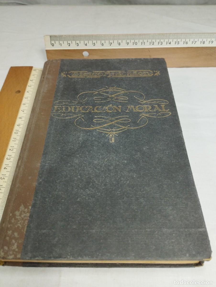 Libros antiguos: Educaci&oacute;n moral. Dialco Mn&eacute;n&aacute;en, 1923 - Foto 1