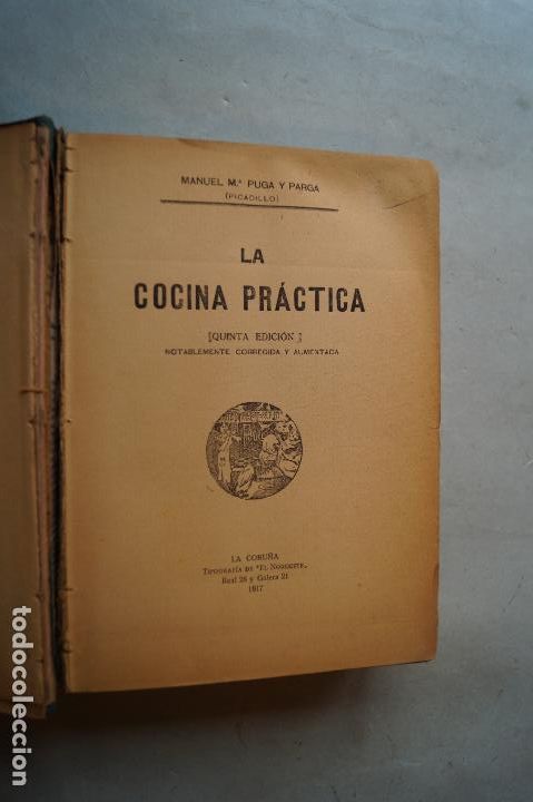 Libros antiguos: LA COCINA PRACTICA. MANUEL PUGA Y PARGA. 1917 - Foto 2