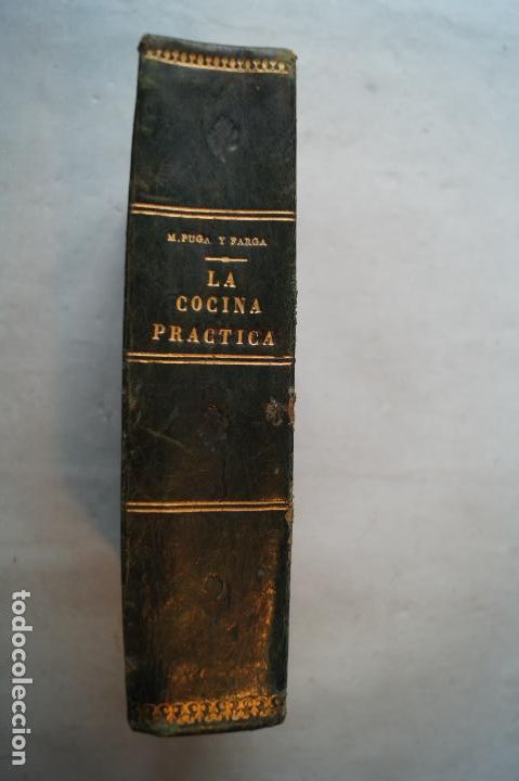 Libros antiguos: LA COCINA PRACTICA. MANUEL PUGA Y PARGA. 1917 - Foto 1