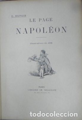 Libros antiguos: Le page de Napoleon-E. DUPUIS. Illustrations de Job - E. DUPUIS - Foto 2