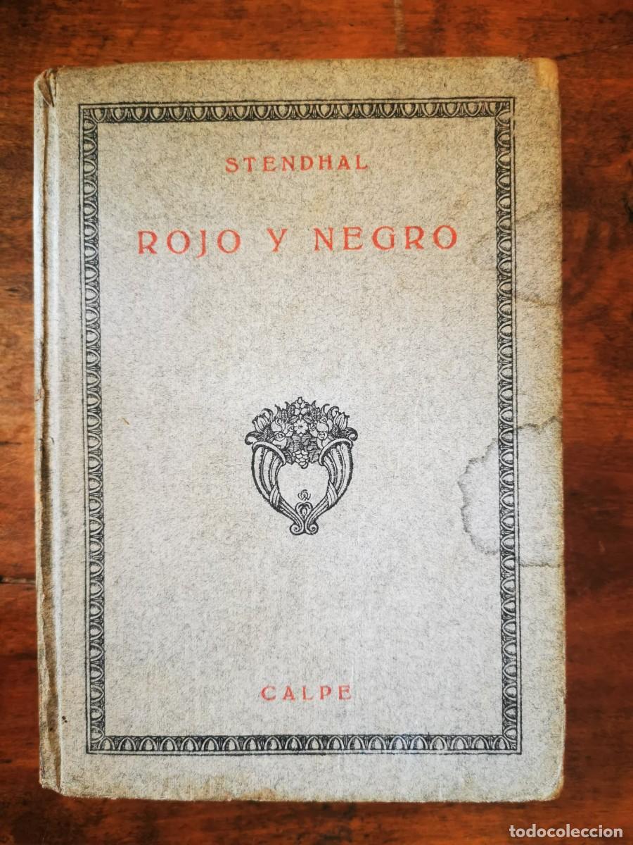Libros antiguos: STENDHAL. Rojo y negro: Novela. Tomo I - Foto 1