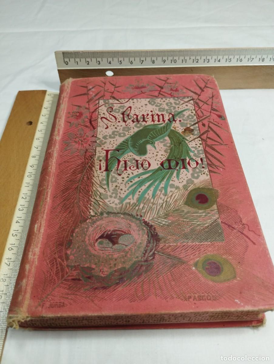 Libros antiguos: Hijo m&iacute;o!. S. Farina, 1886 - Foto 1