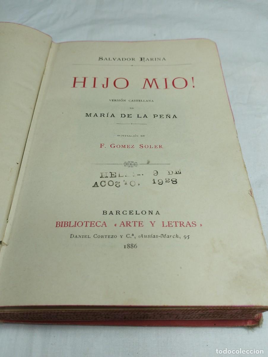 Libros antiguos: Hijo m&iacute;o!. S. Farina, 1886 - Foto 2