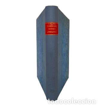 Libros antiguos: HISTORIA, VICISITUDES Y POL&Iacute;TICA TRADICIONAL DE ESPA&Ntilde;A EN LAS COSTAS DE &Aacute;FRICA.- LE&Oacute;N GALINDO (1884)