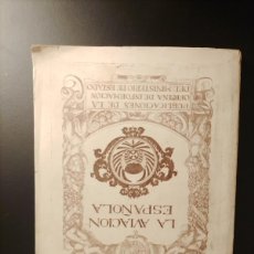 Libros antiguos: LA AVIACIÓN ESPAÑOLA (1928)