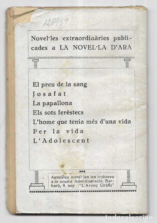 Libros antiguos: Per Dret Propi La Novel&middot;la DAra n&ordm; 167 1926 - Foto 2