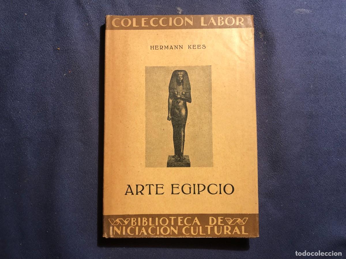 Libros antiguos: HERMANN KEES : - ARTE EGIPCIO - (1932) - Foto 1