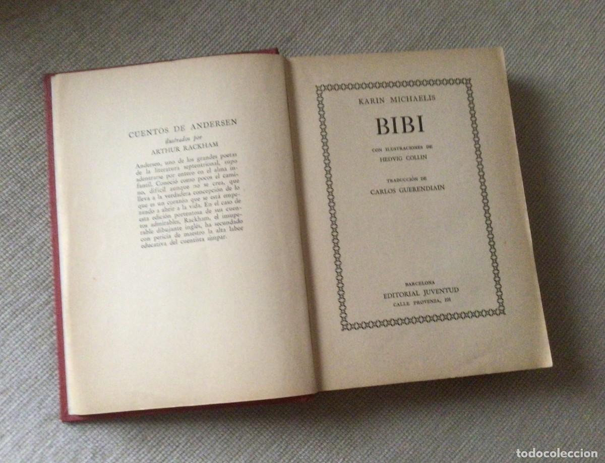 Libros antiguos: &rdquo;Bib&iacute;&rdquo; de Karin Michaelis. - Foto 5