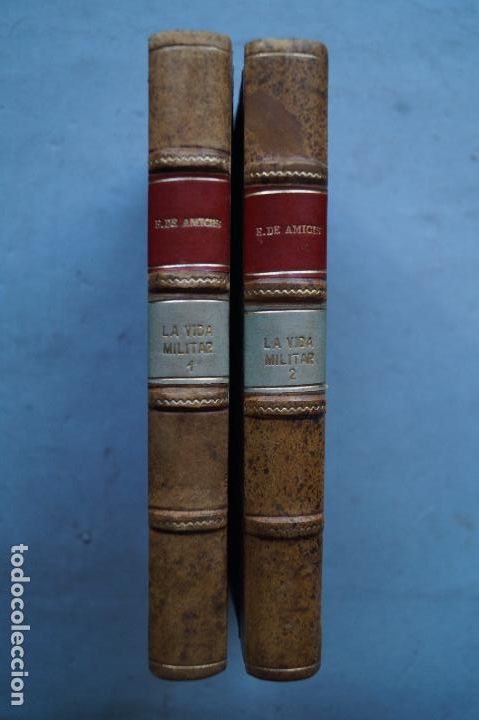 Libros antiguos: LA VIDA MILITAR. BOCETOS. AMICIS. 1884 - Foto 1