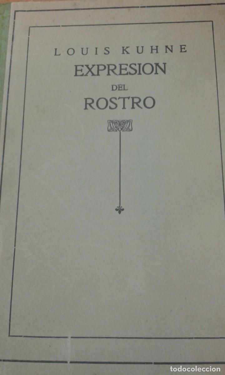 Libros antiguos: EXPRESION DEL ROSTRO LOUIS KUHNE - Foto 8