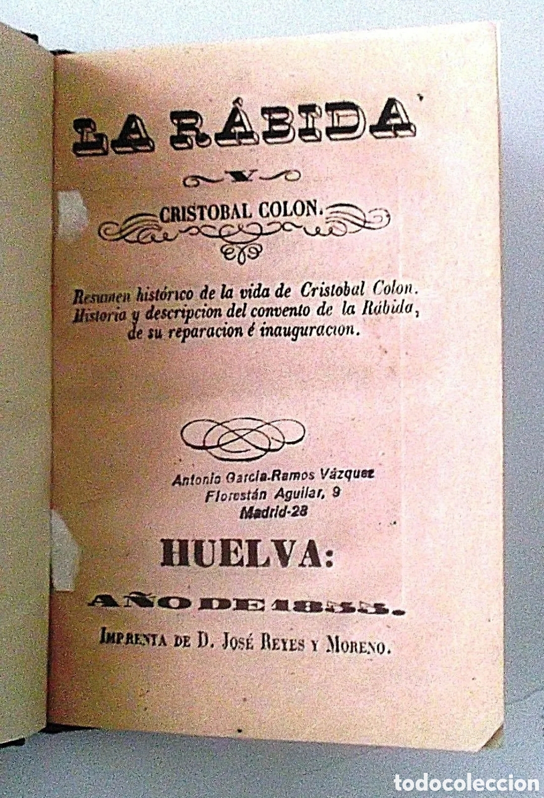 Libros antiguos: LA R&Aacute;BIDA Y CRISTOBAL COL&Oacute;N. 1855 - Foto 1