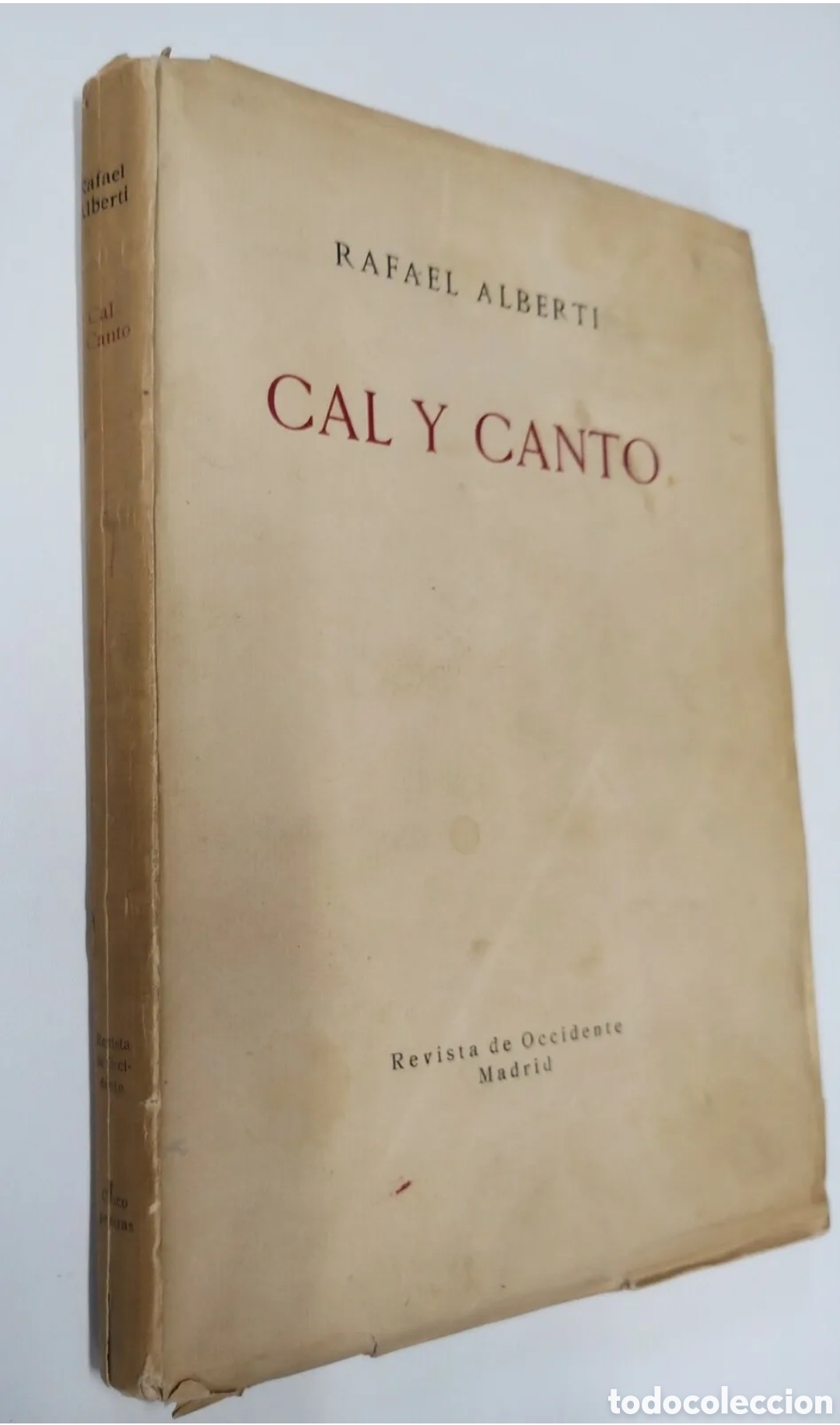Libros antiguos: CAL Y CANTO. Rafael Alberti. Primera edici&oacute;n. 1929 - Foto 2