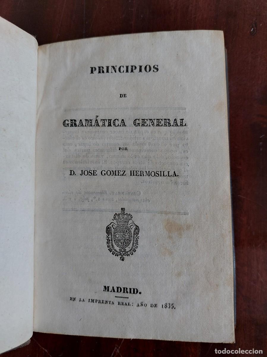 Libros antiguos: Principios de gram&aacute;tica general - Jos&eacute; G&oacute;mez Hermosilla - 1835 - Foto 1