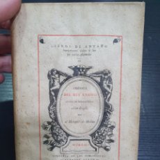 Libros antiguos: CRÓNICA DEL REY ENRICO. MARQUÉS DE MOLINS. MADRID, 1874. (L91)