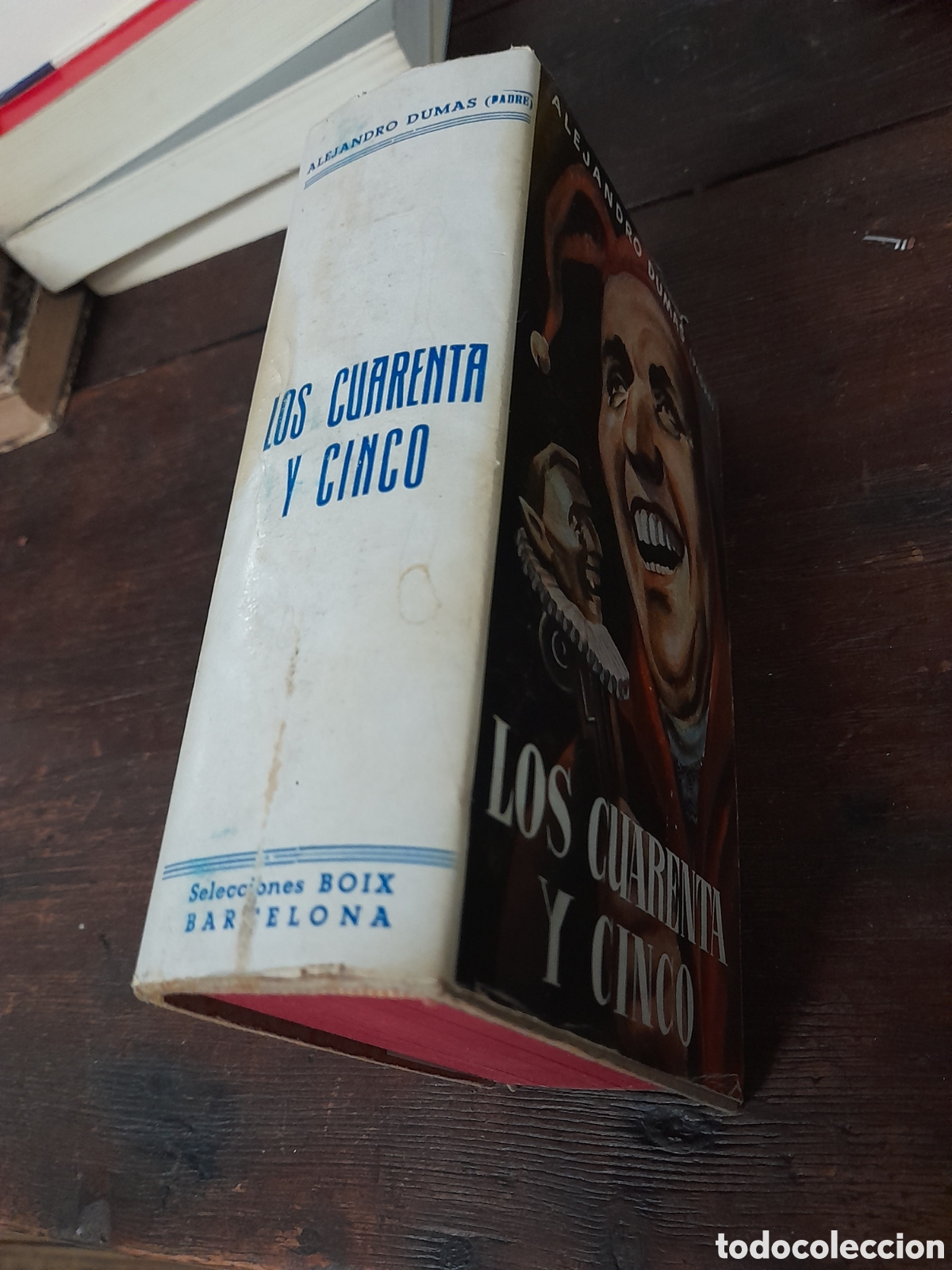Libros antiguos: Los Cuarenta y Cinco - Alejandro Dumas 1915 - Foto 2