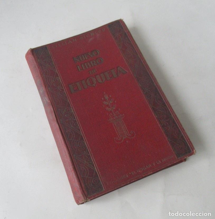 Libros antiguos: NUEVO LIBRO DE ETIQUETA - Foto 6