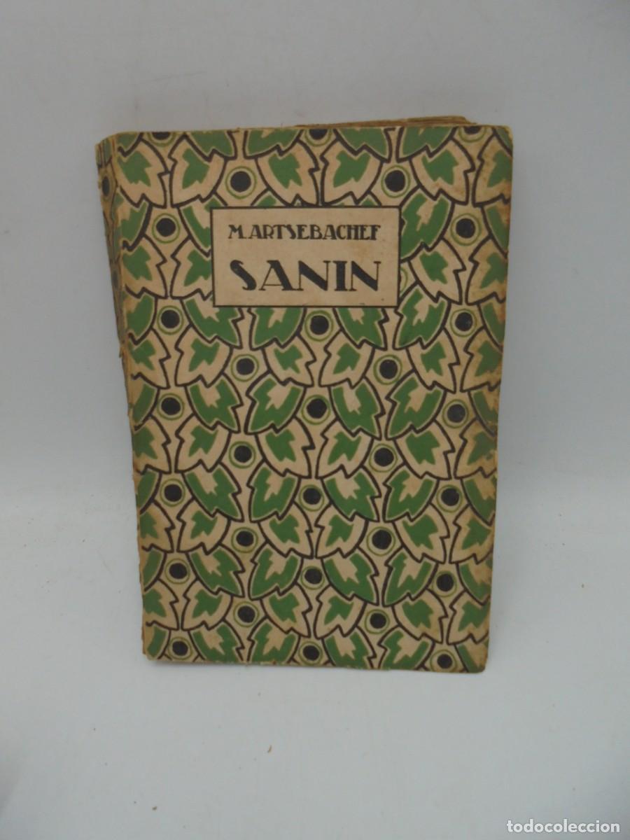 Libros antiguos: SANIN. M. ARTSEBACHEF. 1920. PAGS : 354. - Foto 1
