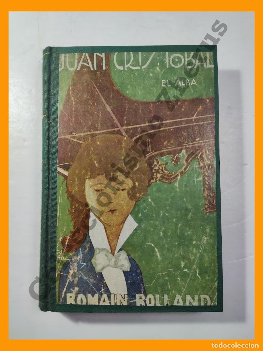 Libros antiguos: Juan Cristobal. Tomo I : El Alba - Romain Rolland - Foto 2