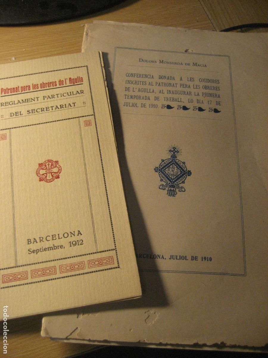 Libros antiguos: conferencia dolors Monserda - patronat obreres de l'agulla 1910 reglament 1912 moda modista