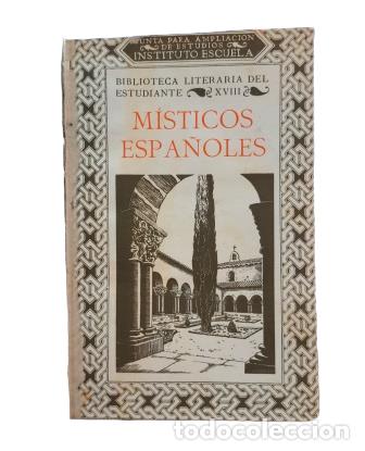 Libros antiguos: Luis Santullano.- M&Iacute;STICOS ESPA&Ntilde;OLES (1934) - Foto 2
