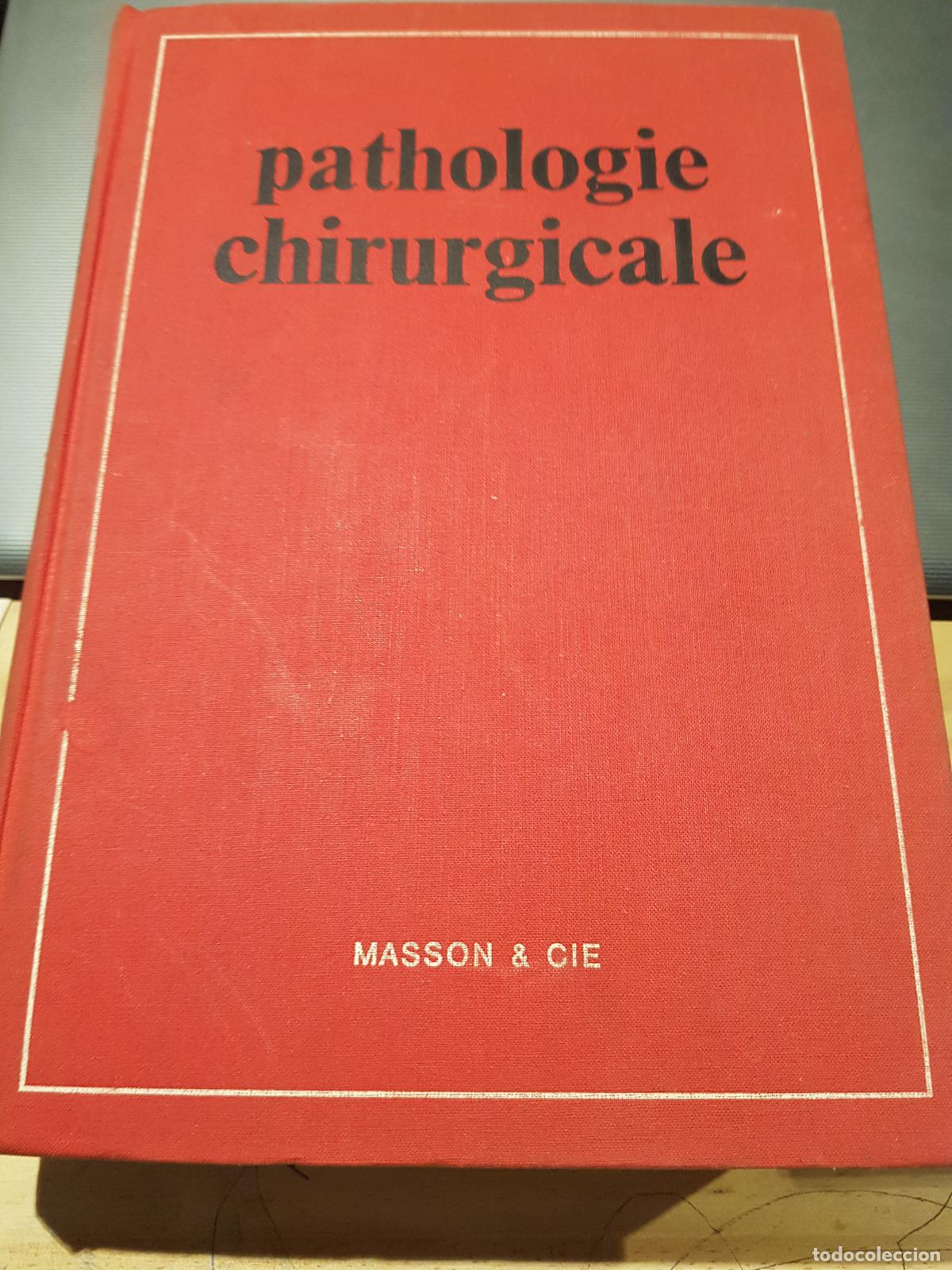 Libros antiguos: Pathologie chirurgicale - Foto 1