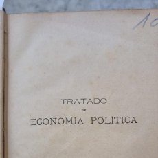 Libros antiguos: TRATADO DE ECONOMÍA POLÍTICA (OLOZAGA)1893 Z 1746