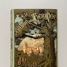 Libros antiguos: EL SABOR DE LA TIERRUCA, JOSÉ MARÍA DE PEREDA - BIBLIOTECA ARTE Y LETRAS, 1882