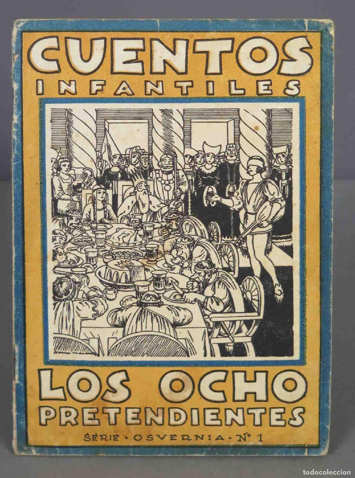 Libros antiguos: CUENTOS INFANTILES. LOS OCHO PRETENDIENTES. N 1 - Foto 1