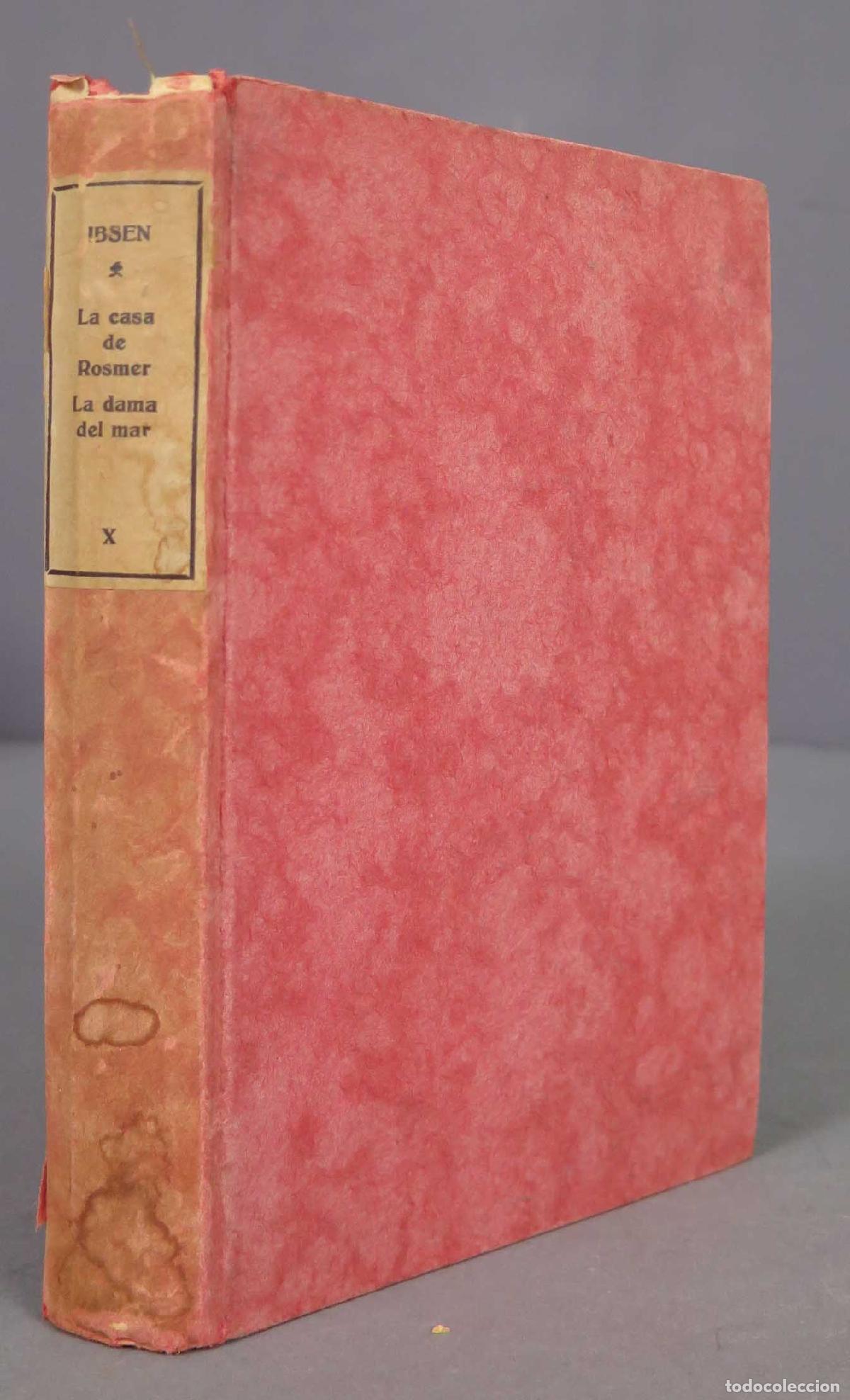 Libros antiguos: LA CASA DE ROSMER. LA DAMA DEL MAR. IBSEN - Foto 1