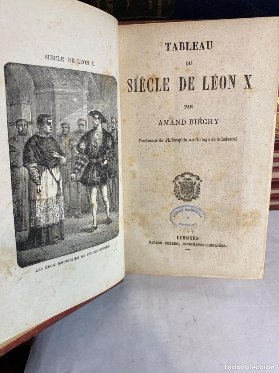 Libros antiguos: TABLEAU DU SIECLE DE LEON X. AMAND BIECHY 1844- - Foto 1