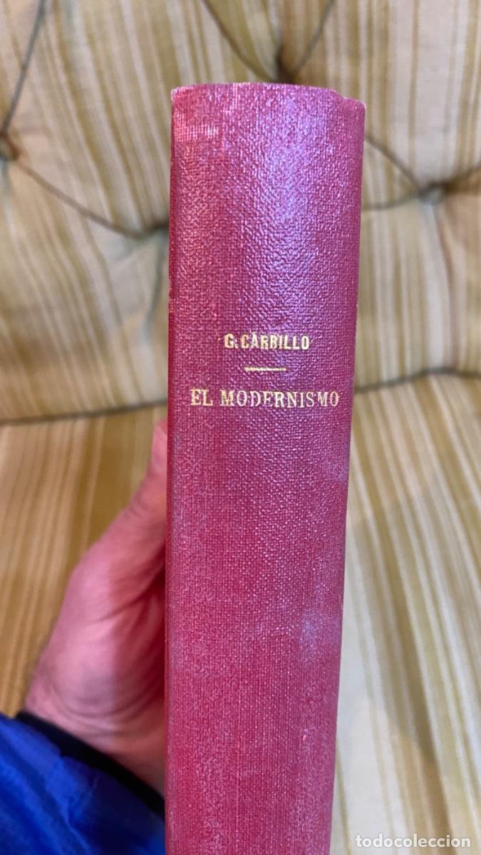 Libros antiguos: Libro el modernismo e Gomez carrillo ppio s xx 19x13cms - Foto 11