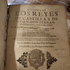 Libros antiguos: 1634 HISTORIA DE LOS REYES DE CASTILLA Y LEON FERNANDO SANDOVAL OBISPO DE PAMPLONA