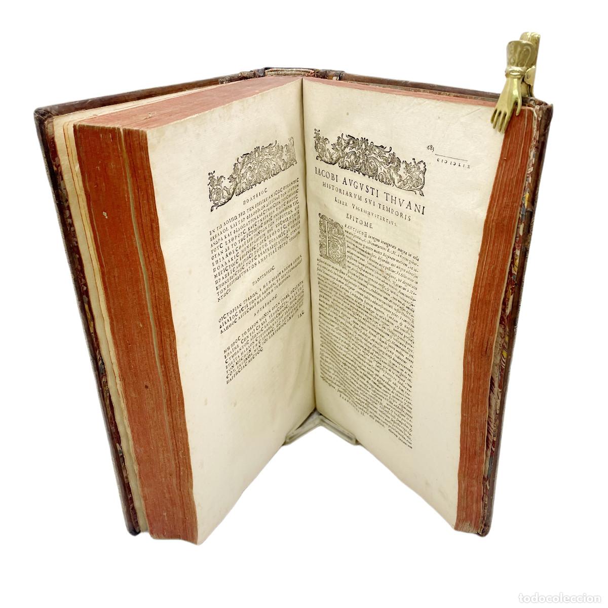 Libros antiguos: JACQUES-AUGUSTE DE THOU - HISTORIA DE SU TIEMPO - 1626 - Foto 6