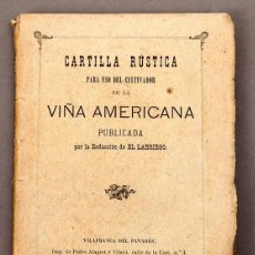 Libros antiguos: VIÑA AMERICANA - CARTILLA RÚSTICA - 1899 - VILAFRNACA DEL PANADÉS