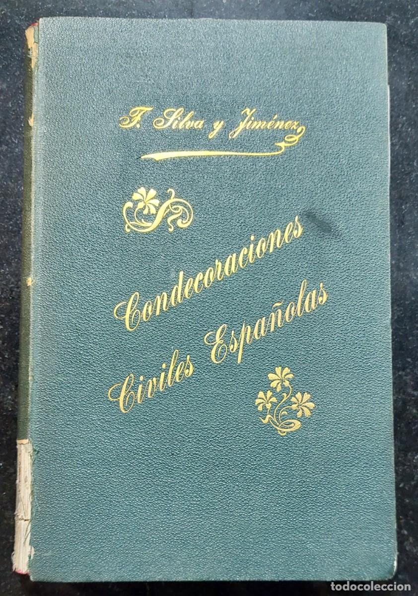 Libros antiguos: CONDECORACIONES CIVILES ESPA&Ntilde;OLAS. ( LIBRO ) - Foto 1
