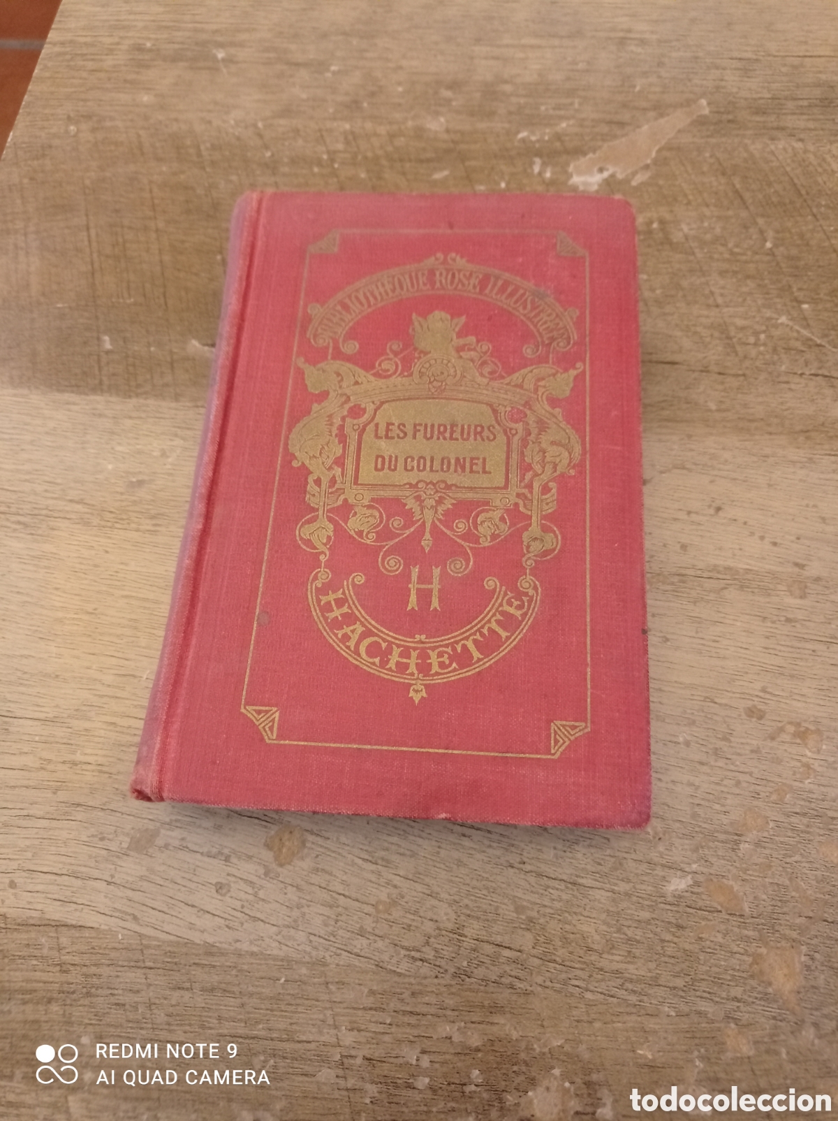 Libros antiguos: Les fureurs du colonel hachette 1928 - Foto 1
